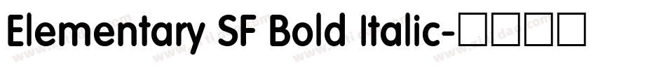Elementary SF Bold Italic字体转换